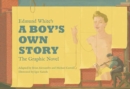 Edmund White’s A Boy’s Own Story: The Graphic Novel - Book