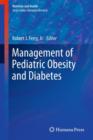 Management of Pediatric Obesity and Diabetes - Book