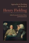 Approaches to Teaching the Novels of Henry Fielding - eBook