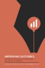 Improving Outcomes : Disciplinary Writing, Local Assessment, and the Aim of Fairness - Book