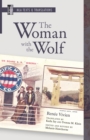 The Woman with the Wolf : An MLA Translation - eBook