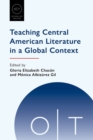 Teaching Central American Literature in a Global Context - Book
