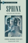 Sphinx : A Neo-Gothic Novel from Brazil - Book