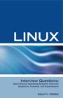 Linux Interview Questions: Open Source Operating Systems Interview Questions, Answers, and Explanations - eBook