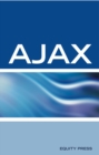 AJAX Interview Questions, Answers, and Explanations: AJAX Certification Review - eBook