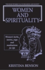 Women and Spirituality: The Roles Women Play in Religion and Society - eBook