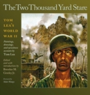 The Two Thousand Yard Stare : Tom Lea?s World War II - Book