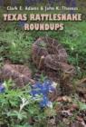 Texas Rattlesnake Roundups - Book