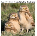 Greg Lasley's Texas Wildlife Portraits - Book