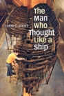 The Man Who Thought like a Ship - eBook