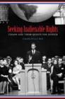 Seeking Inalienable Rights : Texans and Their Quests for Justice - Book