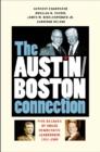 The Austin-Boston Connection : Five Decades of House Democratic Leadership, 1937-1989 - Book