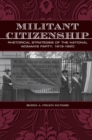 Militant Citizenship : Rhetorical Strategies of the National Woman's Party, 1913-1920 - Book