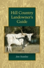 Hill Country Landowner's Guide - eBook