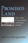 Promised Land : Solms, Castro, and Sam Houston's Colonization Contracts - eBook