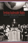 Seeking Inalienable Rights : Texans and Their Quests for Justice - eBook