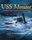 USS Monitor : A Historic Ship Completes Its Final Voyage - Book
