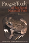 Frogs and Toads of Big Bend National Park - eBook