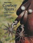 Cowboy Spurs and Their Makers - Book