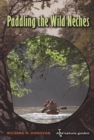 Paddling the Wild Neches - eBook