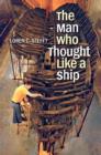 The Man Who Thought like a Ship - Book