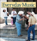 Everyday Music : Exploring Sounds and Cultures - eBook