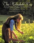 The Herbalist's Way : The Art and Practice of Healing with Plant Medicines - eBook