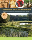 The Resilient Farm and Homestead : An Innovative Permaculture and Whole Systems Design Approach - eBook