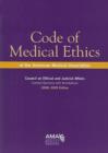 Code of Medical Ethics : Current Opinions with Annotations - Book