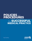 Policies and Procedures for a Successful Medical Practice - eBook