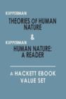 Theories of Human Nature, and, Human Nature: A Reader : A Hackett Value Set - Book