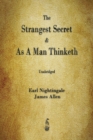 The Strangest Secret and As A Man Thinketh - Book