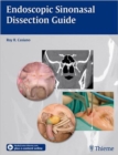 Endoscopic Sinonasal Dissection Guide - Book