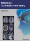 Imaging of Traumatic Brain Injury - Book