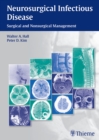 Neurosurgical Infectious Disease : Surgical and Nonsurgical Management - Book