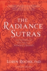 The Radiance Sutras : 112 Gateways to the Yoga of Wonder and Delight - Book