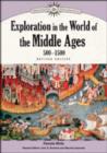 Exploration in the World of the Middle Ages, 500-1500 - Book
