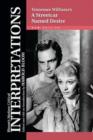 Tennessee Williams’s "A Streetcar Named Desire - Book