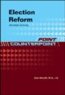 ELECTION REFORM, 2ND EDITION - Book