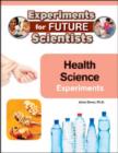 Health Science Experiments - Book
