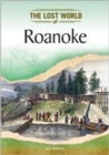 Roanoke : The Lost Colony - Book