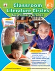 Classroom Literature Circles for Primary Grades, Grades K - 2 - eBook