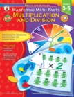 Mastering Math Facts, Grades 3 - 5 : Multiplication and Division - eBook