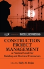 Construction Project Management : A Practical Guide for Building and Electrical Contractors - Book