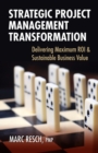 Strategic Project Management Transformation - Book