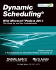 Dynamic Scheduling with Microsoft Project 2013 - Book
