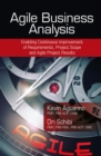 Agile Business Analysis : Enabling Continuous Improvement of Requirements, Project Scope, and Agile Project Results - Book