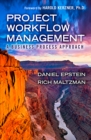 Project Workflow Management : A Business Process Approach - eBook