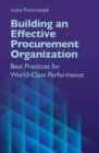 Building an Effective Procurement Organization : Best Practices for World-Class Performance - eBook