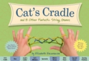 The Cat's Cradle : And 8 Other Fantastic String Games - Book